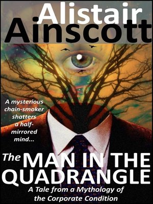 cover image of The Man in the Quadrangle